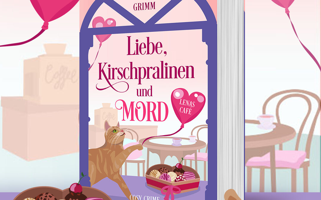 Lesung Elisabeth Grimm „Liebe, Kirschpralinen und Mord“